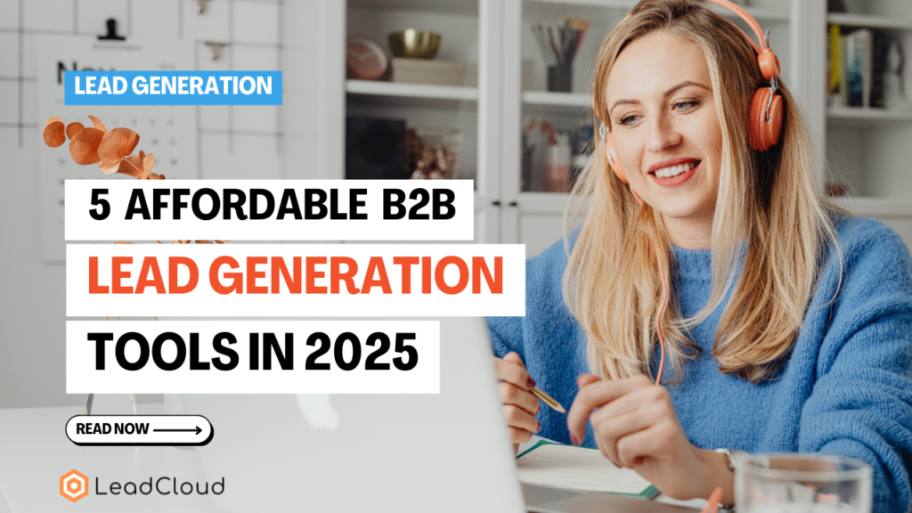 5 Affordable B2b Lead generation tools